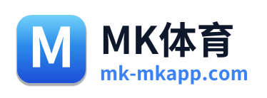 MK体育